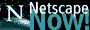 Netscape Now!